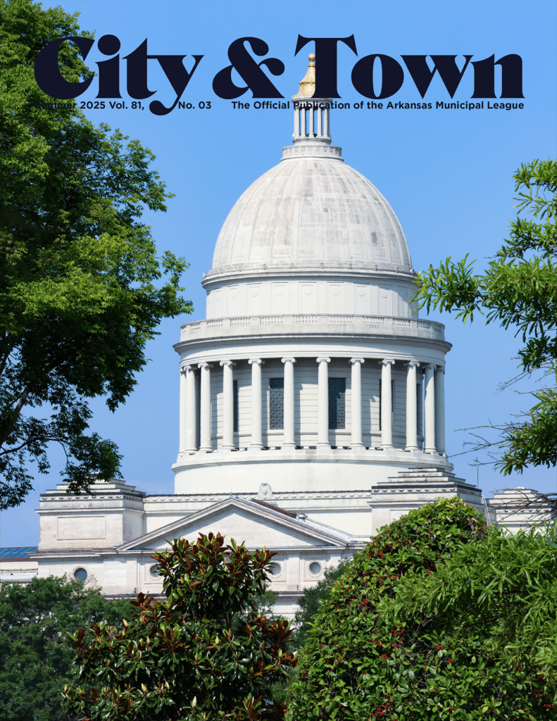 Summer 2025 City and Town magazine cover with the Arkansas State Capitol.